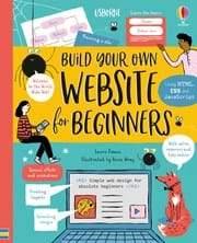 Build Your Own Website for Beginners - Hardcover | Usborne