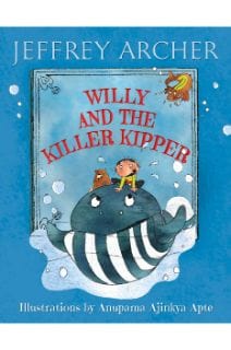 Willy And The Killer Kipper - Paperback | Jeffrey Archer