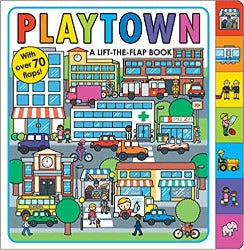 Playtown: A Lift-the-Flap Book – Lift the flap - Krazy Caterpillar 