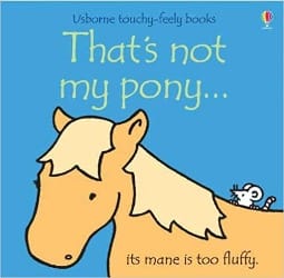 That's Not My Pony (Touch & Feel) - Board Book | Usborne by Usborne Books UK Book