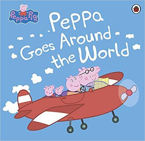 Around the World Paperback | Peppa Pig - Krazy Caterpillar 