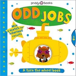 Turn the wheel: Odd Jobs – Illustrated by Priddy Books Book