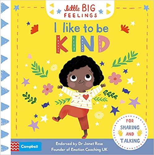 I Like to be Kind: Little Big Feelings - Board Book | Campbell Books