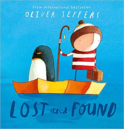 Lost and Found - Paperback | Oliver Jeffers