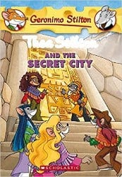 Thea Stilton and The Secret City (Geronimo Stilton): 4: 04 – Illustrated by Scholastic Book