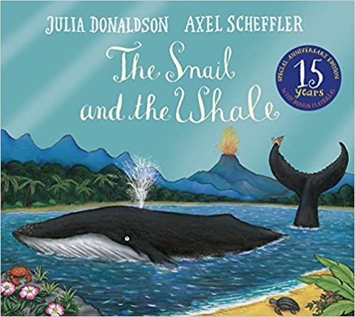 The Snail and the Whale (15th Anniversary Edition) - Paperback | Julia Donaldson by Macmillan Book