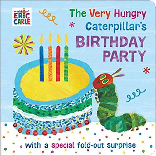 The Very Hungry Caterpillar's Birthday Party - Board Book | Eric Carle by Penguin Random House Book