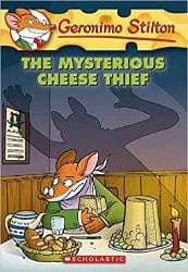 The Mysterious Cheese Thief: 31 (Geronimo Stilton) – Illustrated