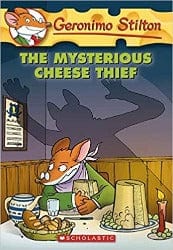 The Mysterious Cheese Thief: 31 (Geronimo Stilton) – Illustrated by Scholastic Book