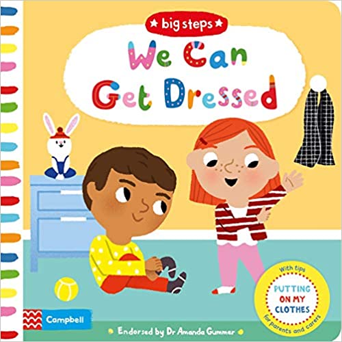 We Can Get Dressed: Putting on My Clothes (Big Steps) - Board Book | Campbell by Campbell Books Book