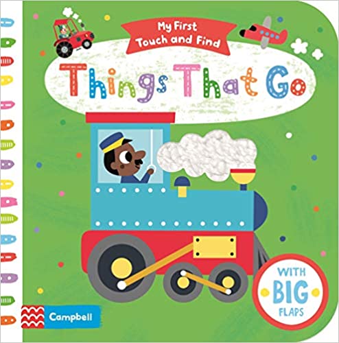 Things That Go (My First Touch and Find) - Board Book | Campbell