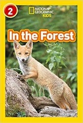 In the Forest: Level 2 – Import by National Geographic Book