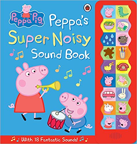 Peppa Pig: Peppa's Super Noisy Sound Book - Hardcover | Ladybird Books
