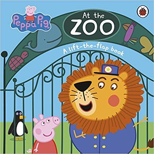At the Zoo: A Peppa Pig Lift-the-Flap Book - Krazy Caterpillar 