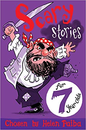 Scary Stories for 7 Year Olds - Paperback | Macmillan