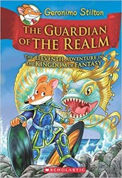 #11: The Guardian of the Realm: The Kingdom of Fantasy - Hardcover | Geronimo Stilton