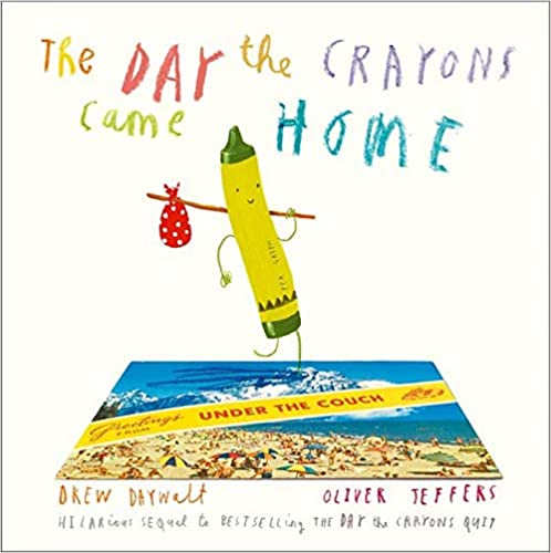 The Day the Crayons Came Home - Paperback | Oliver | Jeffers by HarperCollins Publishers Book