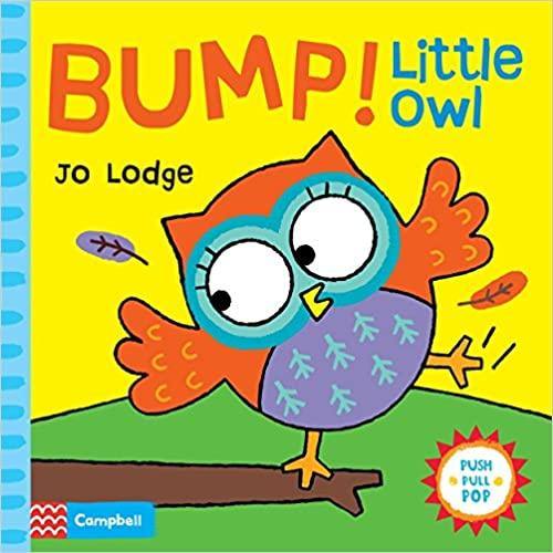 Bump! Little Owl: An Interactive Story Book (Little Movers) – Illustrated - Krazy Caterpillar 