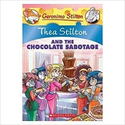 Thea Stilton and the Chocolate Sabotage (Thea Stilton#19) – Large Print by Scholastic Book