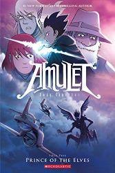 Amulet #5: Prince of the Elves