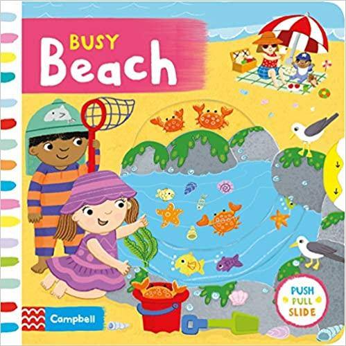 Busy Beach - (Push Pull Slide) Board Book | Campbell Books