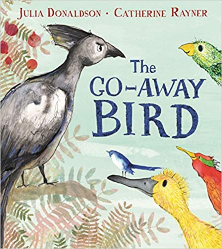 The Go-Away Bird (The Seven Sisters) -Paperback | Julia Donaldson by Macmillan Book