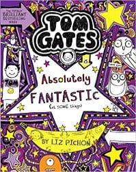 Tom Gates #05: Absolutely Fantastic (At Some Things) by Scholastic Book