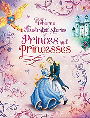 Illustrated Stories of Princes And Princesses - Paperback | Usborne