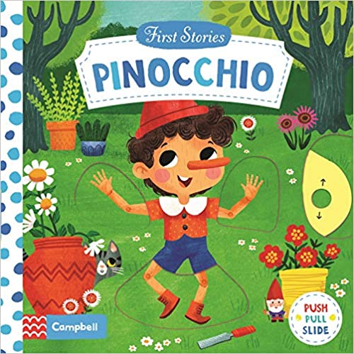 Pinocchio: First Stories (Push Pull Slide) - Board Book | Campbell Books