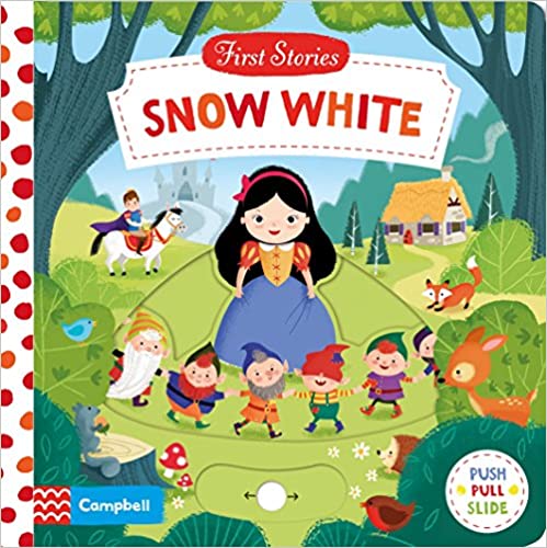 Snow White: First Stories (Push Pull Slide) - Board Book | Campbell Books