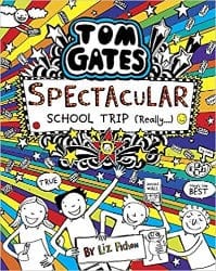 Tom Gates #17: SpectacularSchool Trip (Really) by Scholastic Book
