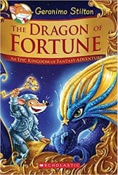 The Dragon of Fortune (Geronimo Stilton and the Kingdom of Fantasy: Special Edition #2) by Scholastic Book