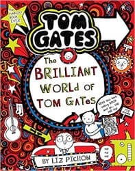 Tom Gates #01: The Brilliant World of Tom Gates by Scholastic Book