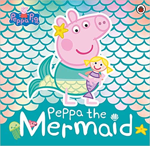 Peppa Pig: Peppa the Mermaid - Paperback | Ladybird Books