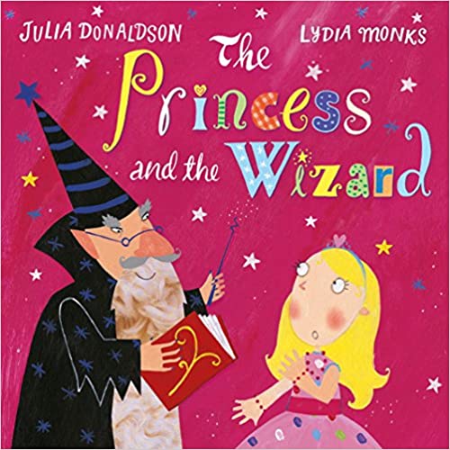 The Princess And The Wizard - Board Book | Julia Donaldson