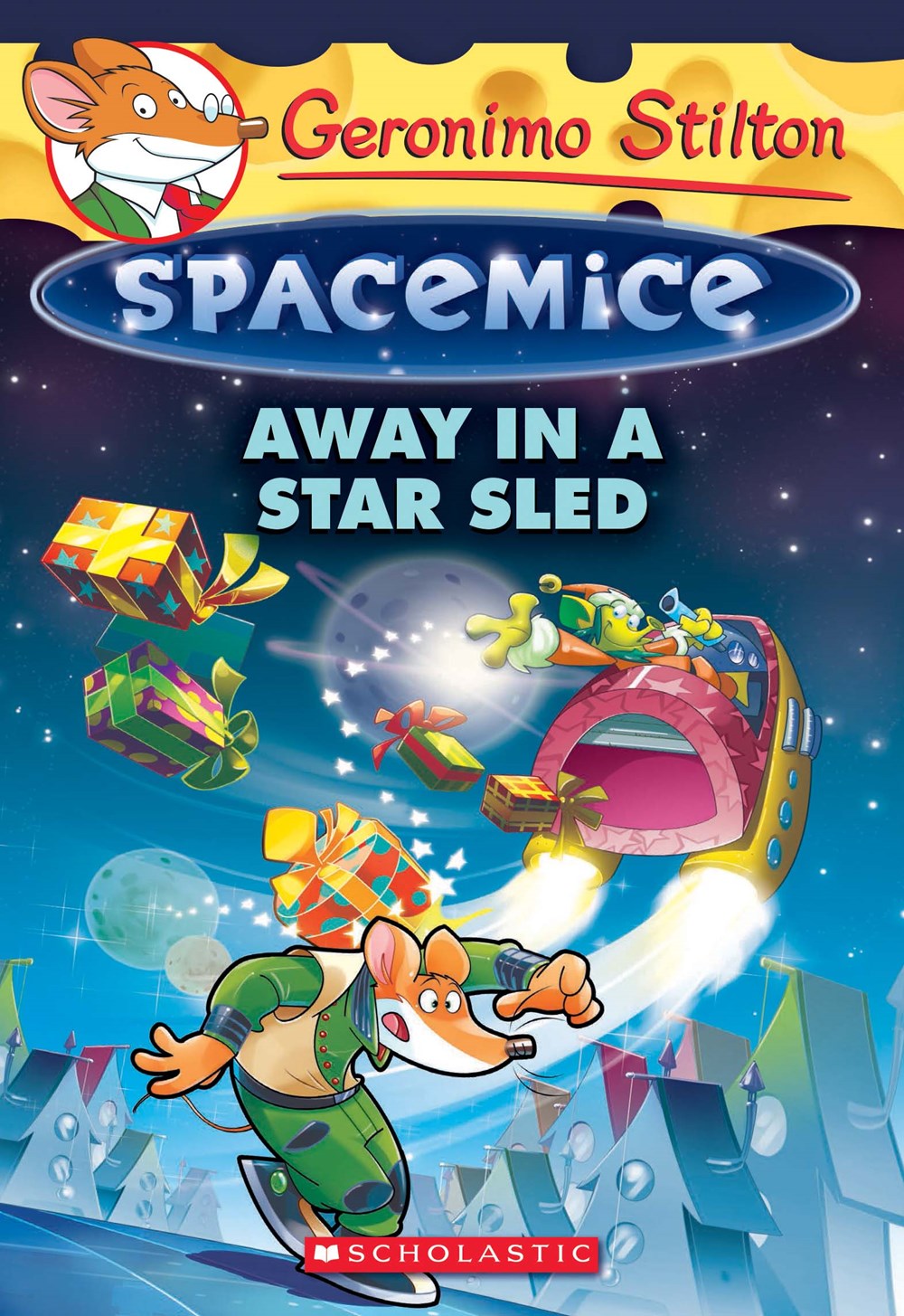 Spacemice #8: Away in a Star Sled - Paperback | Geronimo Stilton